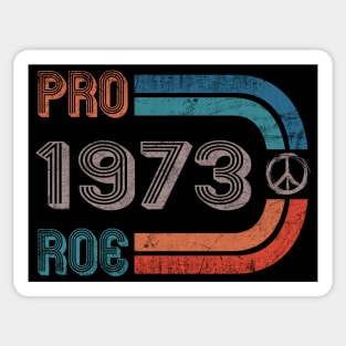 Roe v. Wade 1973 Sticker